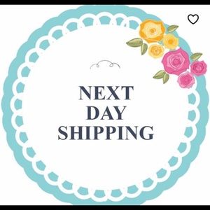 ALL ORDERS WILL SHIP OUT THE NEXT DAY